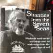 „Shanties from The Seven Seas” Stan Hugill
